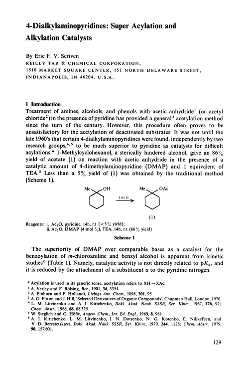 4-Dialkylaminopyridines: super acylation and alkylation catalysts