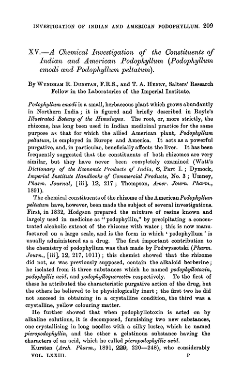 XV.—A chemical investigation of the constituents of Indian and American Podophyllum (Podophyllum emodi and Podophyllum peltatum)
