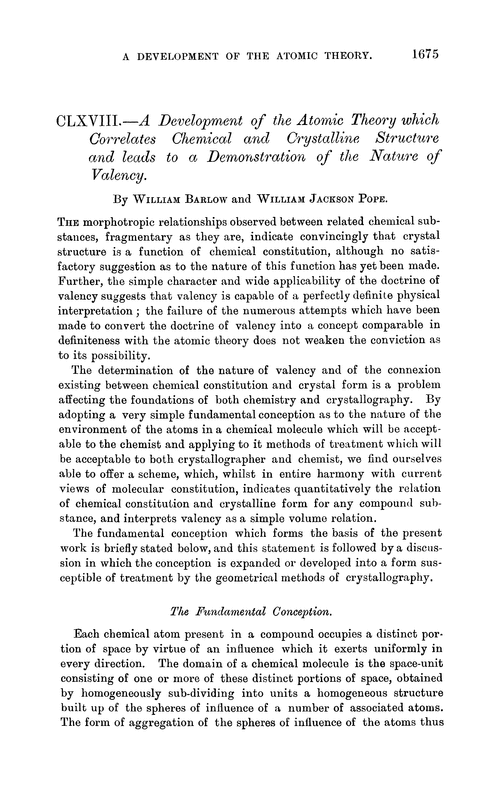 CLXVIII.—A development of the atomic theory which correlates chemical and crystalline structure and leads to a demonstration of the nature of valency