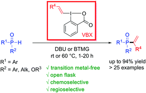 Graphical abstract: Transition metal-free and regioselective vinylation of phosphine oxides and H-phosphinates with VBX reagents