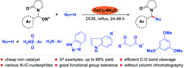Graphical abstract: Iron-catalyzed C–O bond functionalization of butyrolactam derivatives with various N-/C-nucleophiles