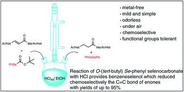 Graphical abstract: Chemoselective and metal-free reduction of α,β-unsaturated ketones by in situ produced benzeneselenol from O-(tert-butyl) Se-phenyl selenocarbonate