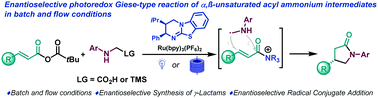 Graphical abstract: Isothiourea-catalysed enantioselective radical conjugate addition under batch and flow conditions
