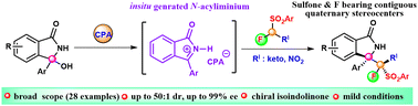 Graphical abstract: Catalytic asymmetric addition to cyclic N-acyl-iminium: access to sulfone-bearing contiguous quaternary stereocenters