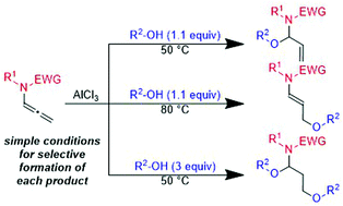 Graphical abstract: AlCl3-catalyzed regioselective intermolecular α or γ mono- or α,γ bis-hydroalkoxylation of allenamides with alcohols