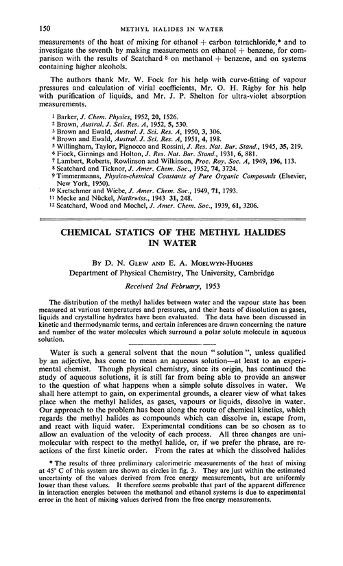 Chemical statics of the methyl halides in water
