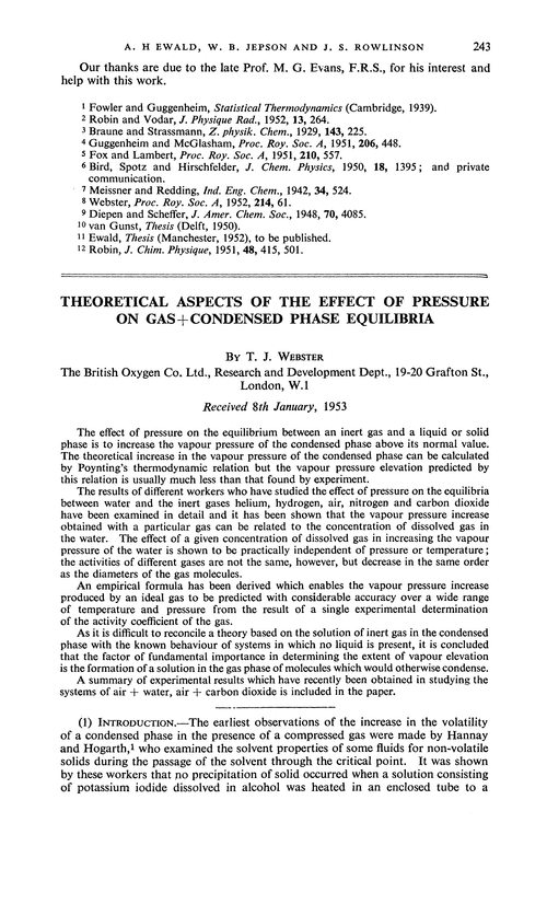 Theoretical aspects of the effect of pressure on gas + condensed phase equilibria