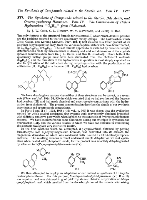 377. The synthesis of compounds related to the sterols, bile acids, and oestrus-producing hormones. Part IV. The constitution of Diels's hydrocarbon “C25H24” from cholesterol