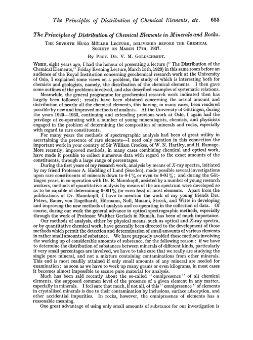 The principles of distribution of chemical elements in minerals and rocks. The seventh Hugo Müller Lecture, delivered before the Chemical Society on March 17th, 1937