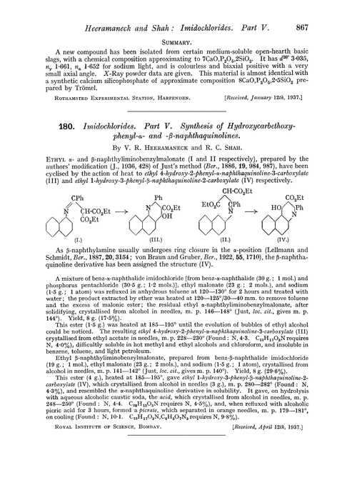 180. Imidochlorides. Part V. Synthesis of hydroxycarbethoxy-phenyl-α- and -β-naphthaquinolines