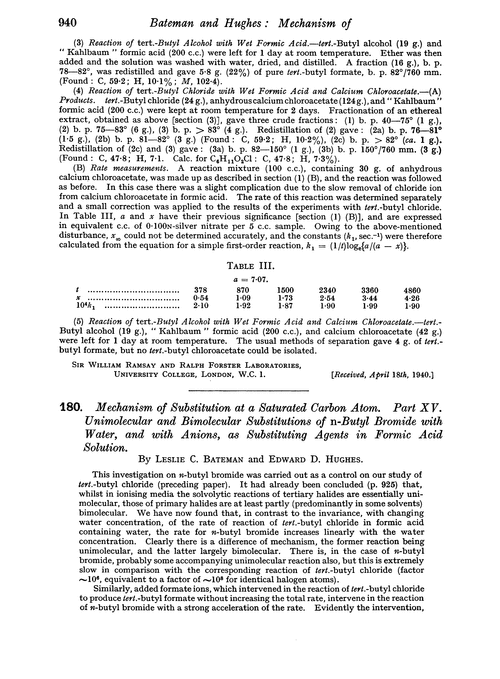 180. Mechanism of substitution at a saturated carbon atom. Part XV. Unimolecular and bimolecular substitutions of n-butyl bromide with water, and with anions, as substituting agents in formic acid solution