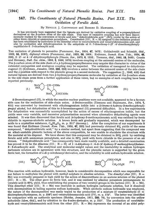 147. The constituents of natural phenolic resins. Part XIX. The oxidation of ferulic acid
