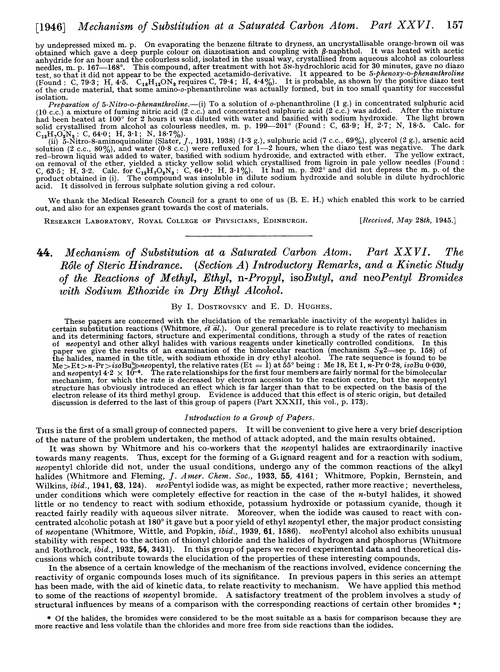 44. Mechanism of substitution at a saturated carbon atom. Part XXVI. The rôle of steric hindrance. (Section A) introductory remarks, and a kinetic study of the reactions of methyl, ethyl, n-propyl, isobutyl, and neopentyl bromides with sodium ethoxide in dry ethyl alcohol