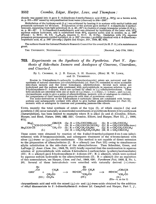 703. Experiments on the synthesis of the pyrethrins. Part V. Synthesis of side-chain isomers and analogues of cinerone, cinerolone, and cinerin-I