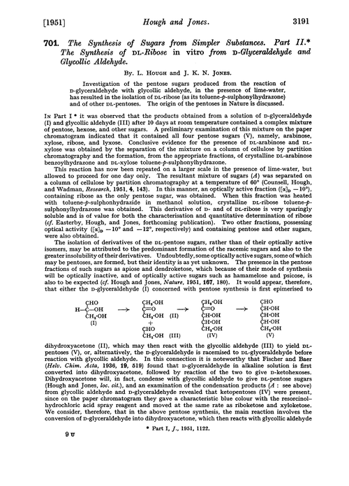 701. The synthesis of sugars from simpler substances. Part II. The synthesis of DL-ribose in vitro from D-glyceraldehyde and glycollic aldehyde