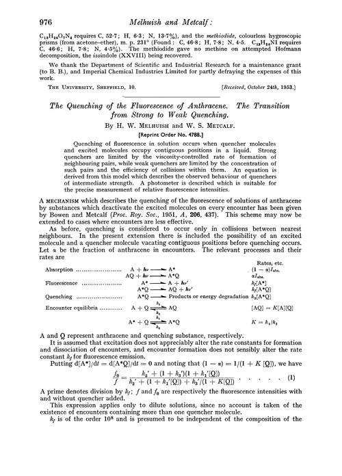 The quenching of the fluorescence of anthracene. The transition from strong to weak quenching