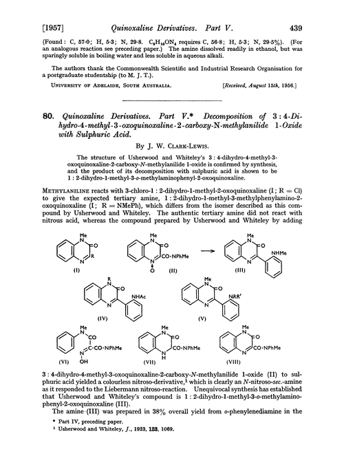 80. Quinoxaline derivatives. Part V. Decomposition of 3 : 4-dihydro-4-methyl-3-oxoquinoxaline-2-carboxy-N-methylanilide 1-oxide with sulphuric acid