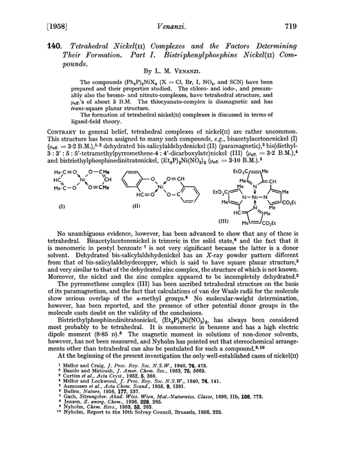 140. Tetrahedral nickel(II) complexes and the factors determining their formation. Part I. Bistriphenylphosphine nickel(II) compounds