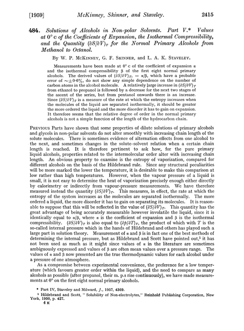 484. Solutions of alcohols in non-polar solvents. Part V. Values at 0° c of the coefficients of expansion, the isothermal compressibility, and the quantity (∂S/∂V) for the normal primary alcohols from methanol to octanol