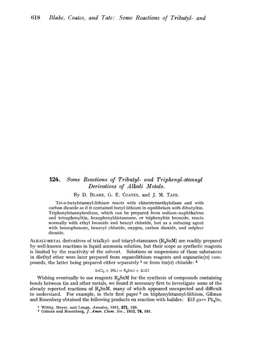 124. Some reactions of tributyl- and triphenyl-stannyl derivatives of alkali metals