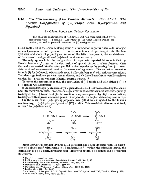 632. The stereochemistry of the tropane alkaloids. Part XIV. The absolute configuration of (–)-tropic acid, hyoscyamine, and hyoscine