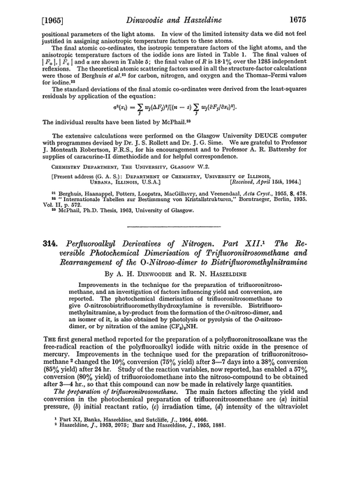 314. Perfluoroalkyl derivatives of nitrogen. Part XII. The reversible photochemical dimerisation of trifluoronitrosomethane and rearrangement of the O-nitroso-dimer to bistrifluoromethylnitramine