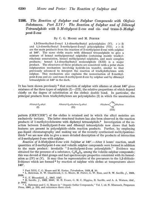 1186. The reaction of sulphur and sulphur compounds with olefinic substances. Part XIV. The reaction of sulphur and of dibenzyl tetrasulphide with 2-methylpent-2-ene and cis- and trans-3-methylpent-2-ene
