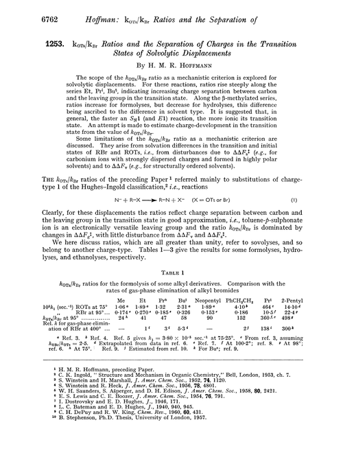 1253. kOTs/kBr Ratios and the separation of charges in the transition states of solvolytic displacements