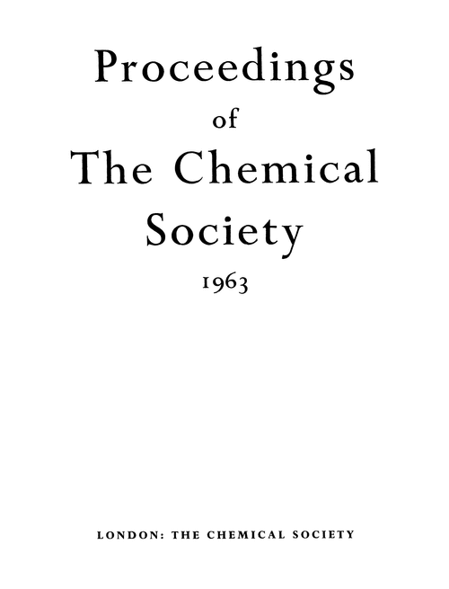 Proceedings of the Chemical Society. January 1963