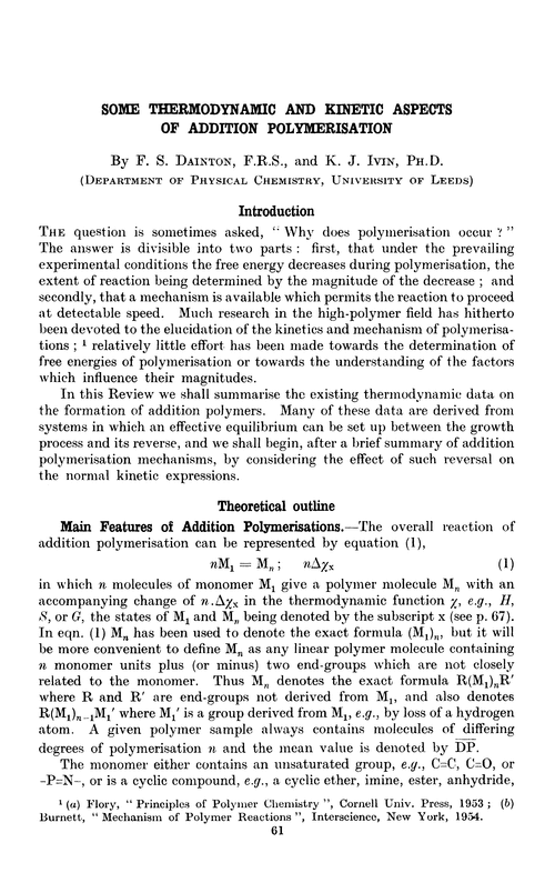 Some thermodynamic and kinetic aspects of addition polymerisation