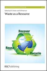 Recent Developments in the Area of Waste as a Resource, with Particular Reference to the Circular Economy as a Guiding Principle