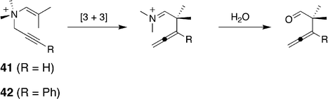 The 3-aza Cope rearrangement of propargyl enammoniums.