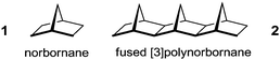 Norbornane 1 and fused [3]polynorbornane framework 2.