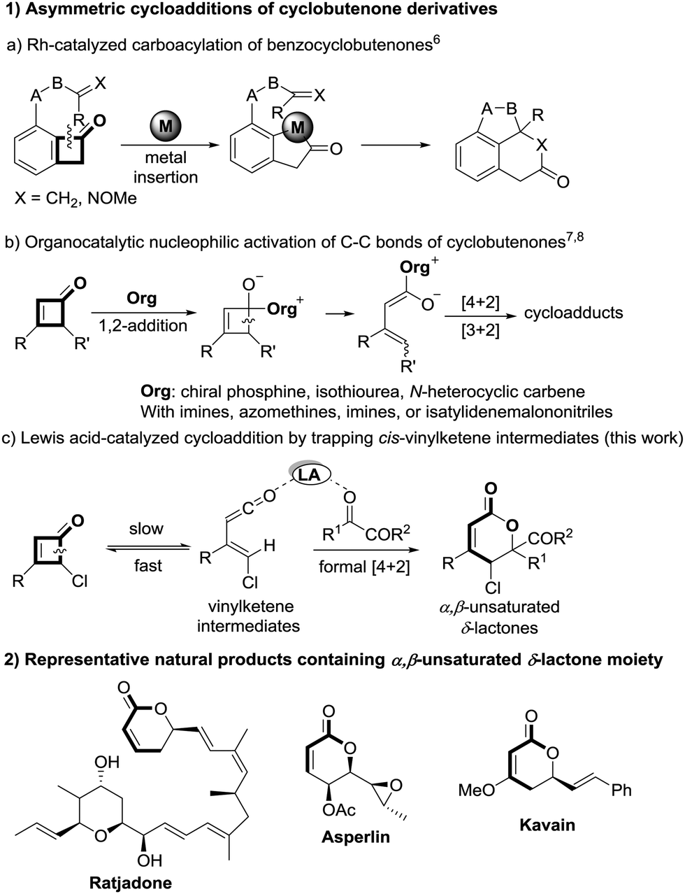 Lewis Acid Catalyzed Asymmetric 4 2 Cycloaddition Of Cyclobutenones To Synthesize A B Unsaturated D Lactones Chemical Communications Rsc Publishing