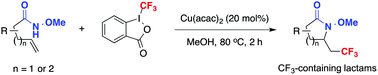 Graphical abstract: Copper-catalyzed aminotrifluoromethylation of alkenes: a facile synthesis of CF3-containing lactams