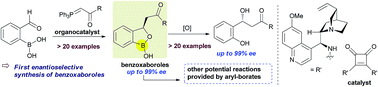Graphical abstract: Organocatalytic, enantioselective synthesis of benzoxaboroles via Wittig/oxa-Michael reaction Cascade of α-formyl boronic acids