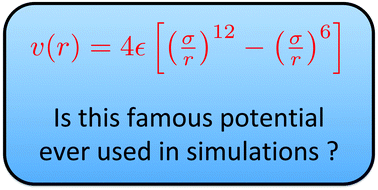 Graphical abstract: The Lennard-Jones potential: when (not) to use it