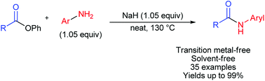 Graphical abstract: Solvent- and transition metal-free amide synthesis from phenyl esters and aryl amines
