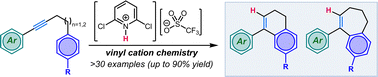 Graphical abstract: Vinyl cation-mediated intramolecular hydroarylation of alkynes using pyridinium reagents