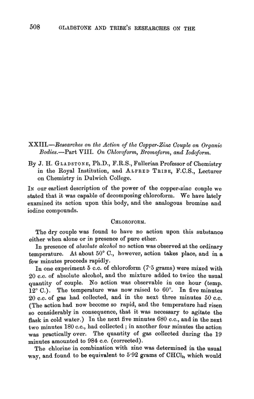 XXIII.—Researches on the action of the copper-zinc couple on organic bodies.—Part VIII. On chloroform, bromoform, and iodoform